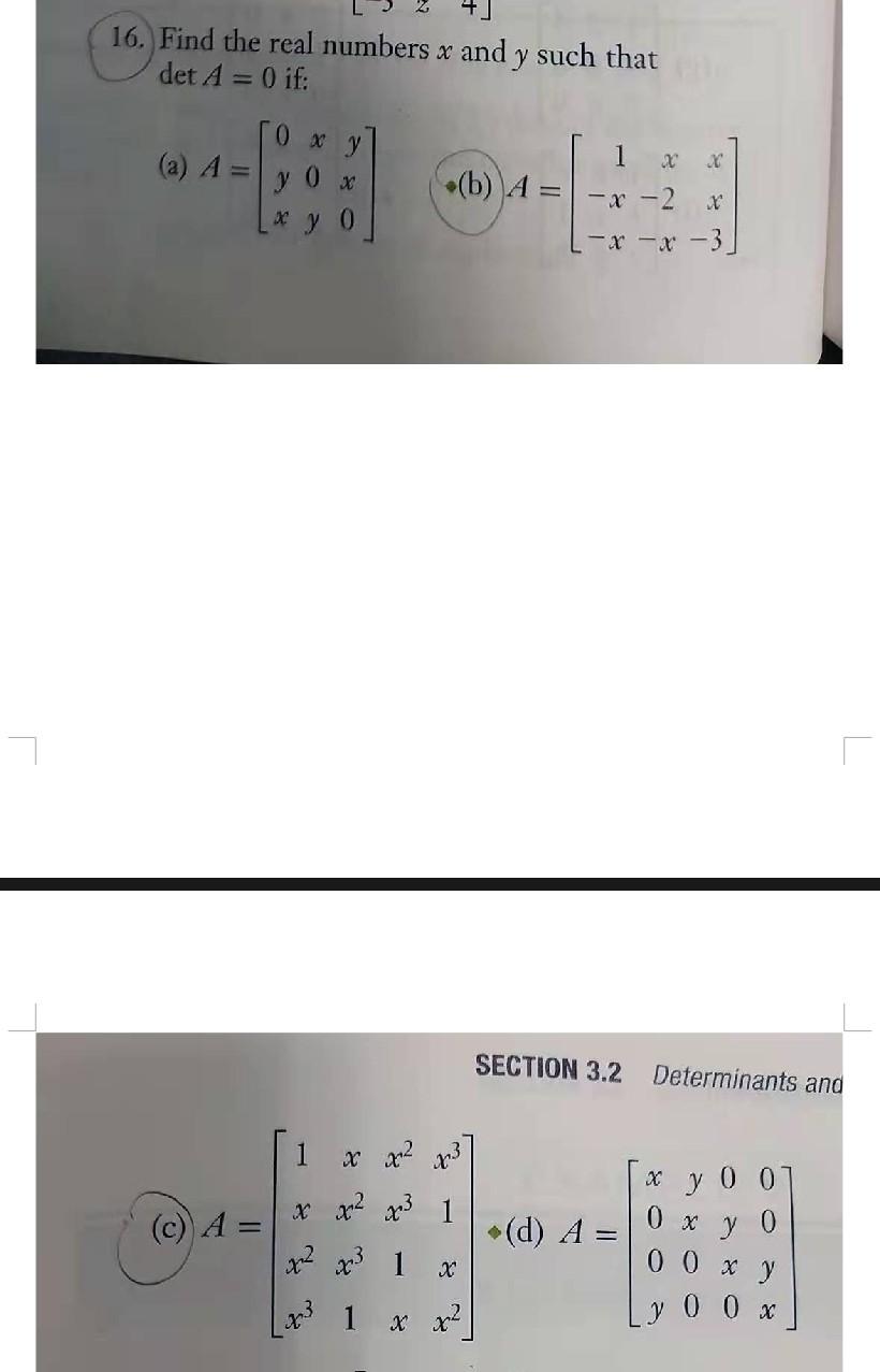 Solved 16. Find the real numbers x and y such that det A = 0 | Chegg.com