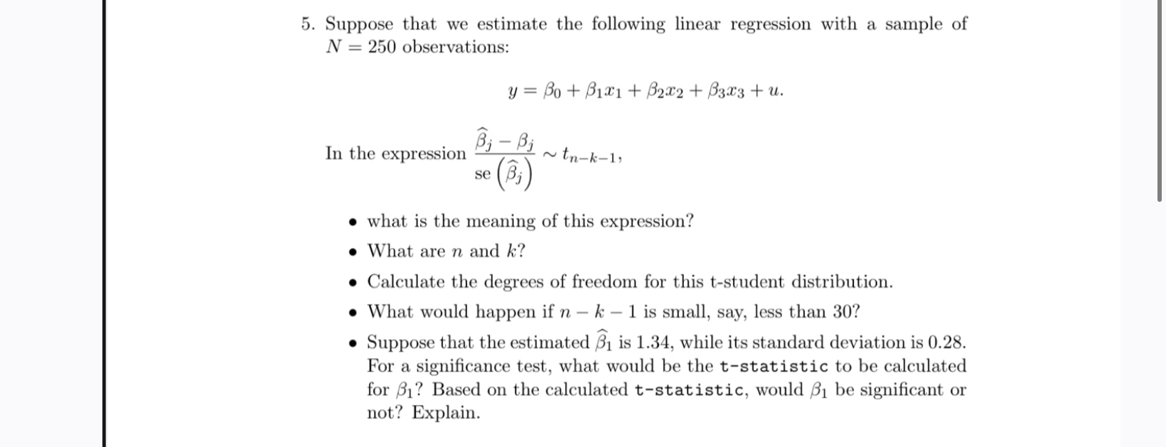 Solved Suppose that we estimate the following linear | Chegg.com