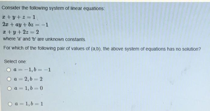 Solved Consider the following system of linear equations: | Chegg.com