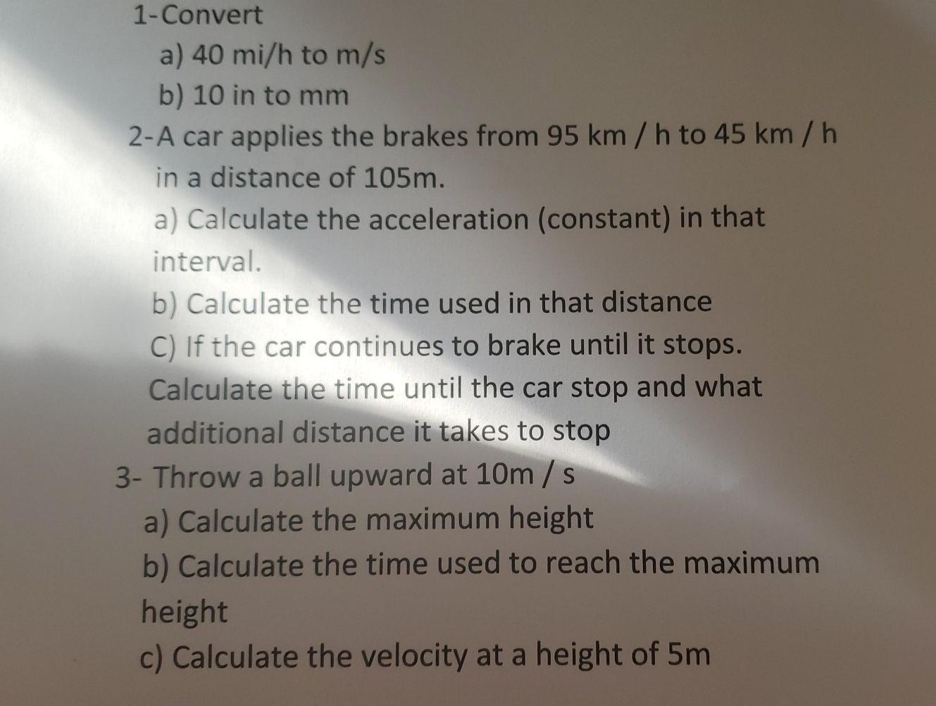 solved-1-convert-a-40-mi-h-to-m-s-b-10-in-to-mm-2-a-car-chegg