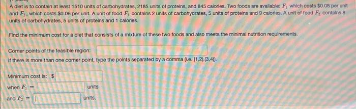 Solved A diet is to contain at least 1510 units of | Chegg.com