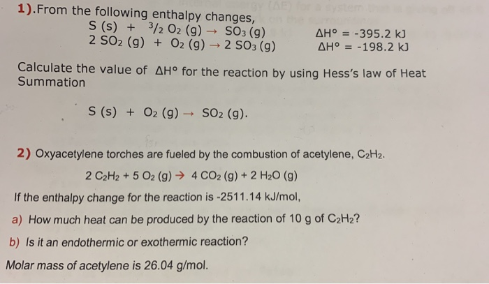 Solved 1).From the following enthalpy changes, S (s) +3/2 O2 | Chegg.com