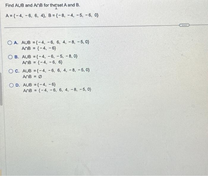 Solved Find A∪B and A∩B for therset A and B. | Chegg.com
