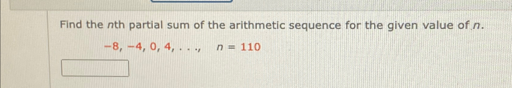 Solved Find the nth partial sum of the arithmetic sequence | Chegg.com