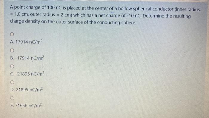 Solved A point charge of 100 nC is placed at the center of a | Chegg.com