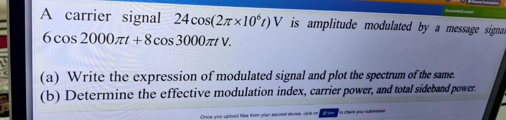 Solved A carrier signal 24 cos(21 x10°t) V is amplitude | Chegg.com