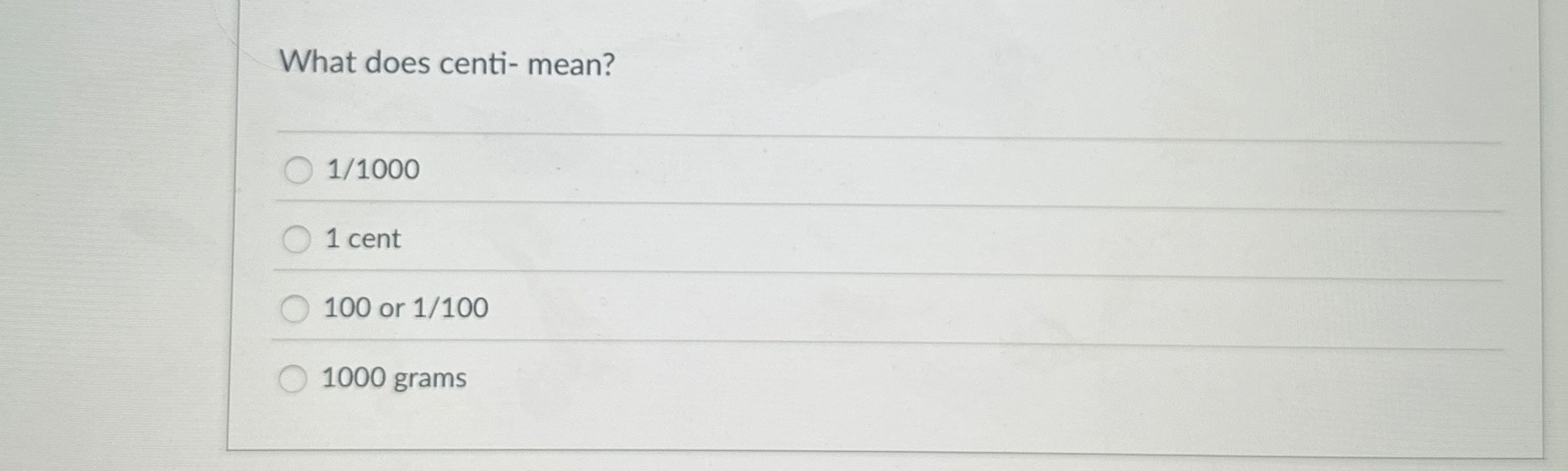 Solved What does centi ﻿mean?110001 ﻿cent100 ﻿or 11001000
