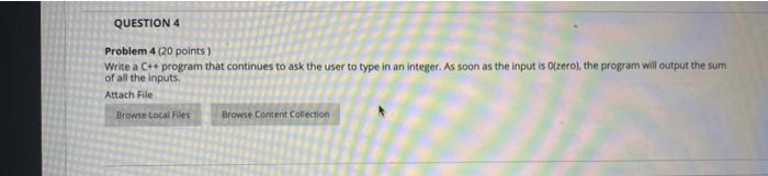 Solved QUESTION 4 Problem 4 (20 points) Write a C++ program | Chegg.com