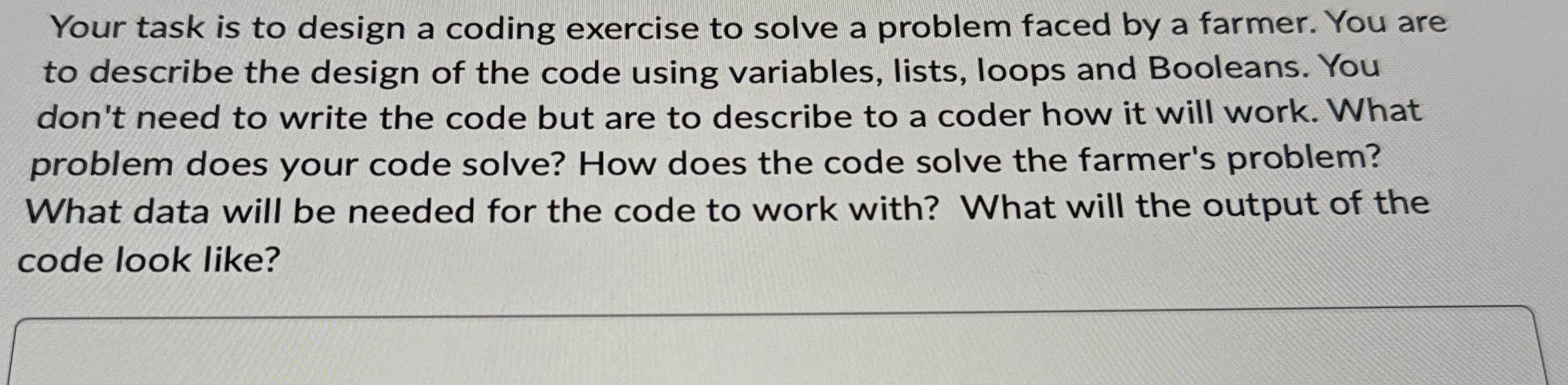 Solved Your Task Is To Design A Coding Exercise To Solve A | Chegg.com