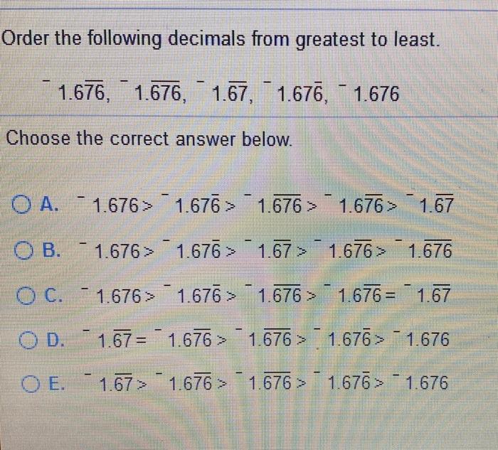Solved Order the following decimals from greatest to least. | Chegg.com