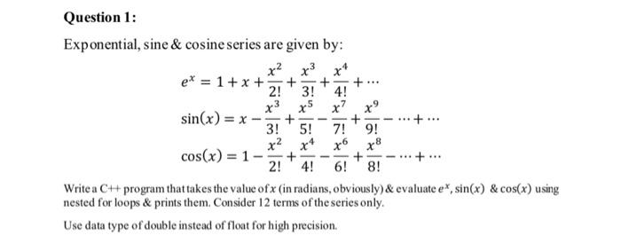 Solved Exponential Sine And Cosine Series Are Given By