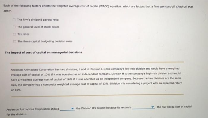 Solved Each of the following factors affects the weighted | Chegg.com