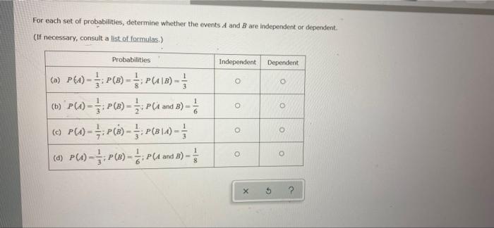 Solved For Each Set Of Probabilities, Determine Whether The | Chegg.com