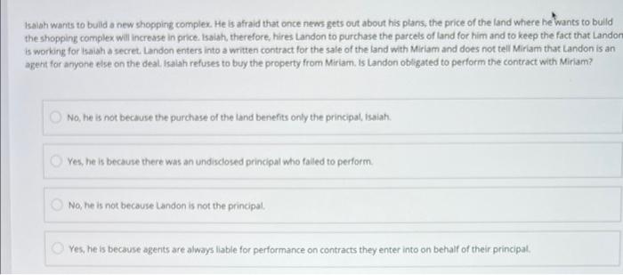 Solved Isaiah wants to build a new shopping complex. He is | Chegg.com