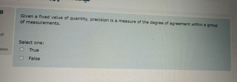 Solved Given a fixed value of quantity, precision is a | Chegg.com