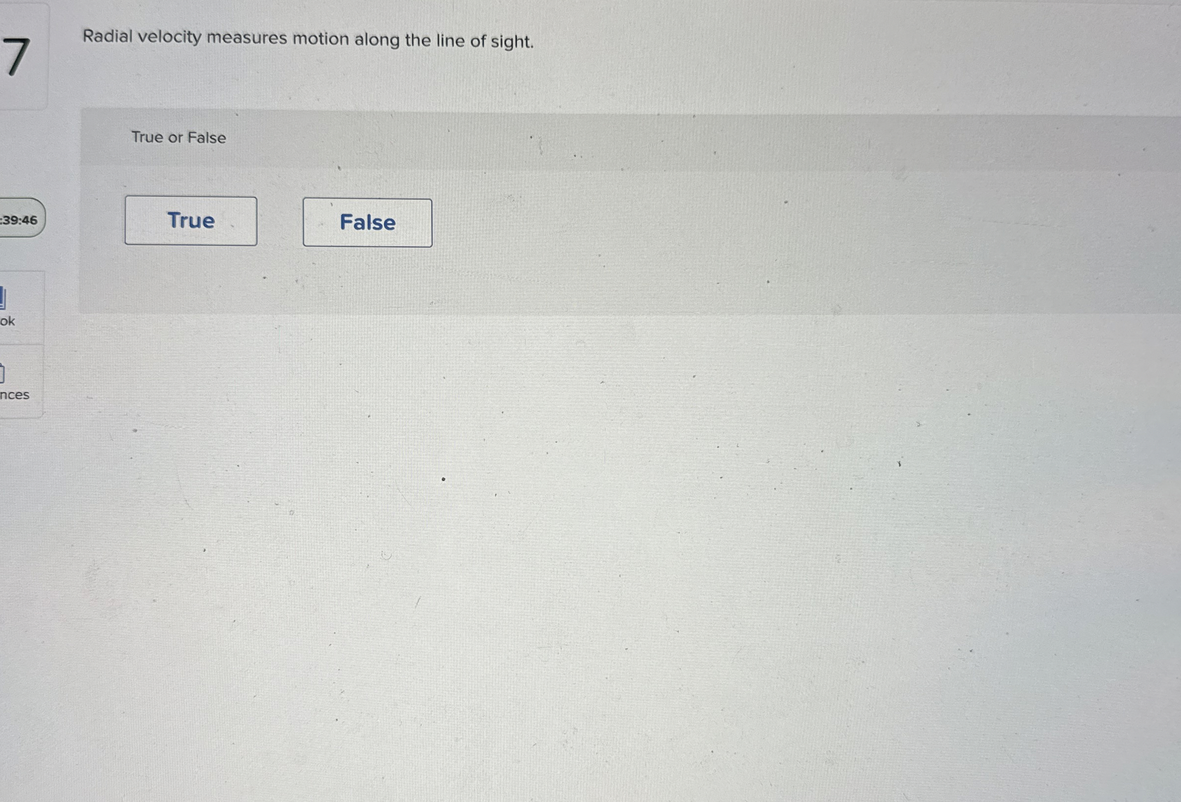 Solved Radial velocity measures motion along the line of