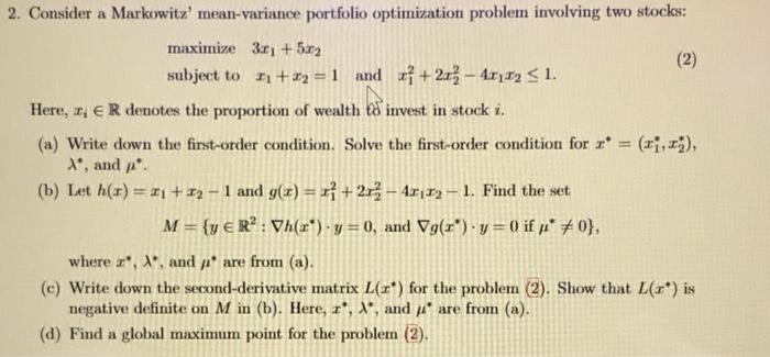 Solved Consider a Markowitz' mean-variance portfolio | Chegg.com