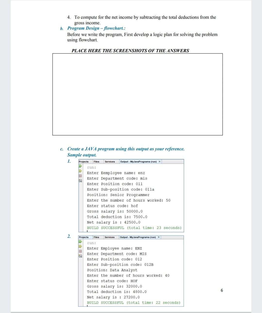 Solved 5. Programming Challenge: The easiest way to find the | Chegg.com