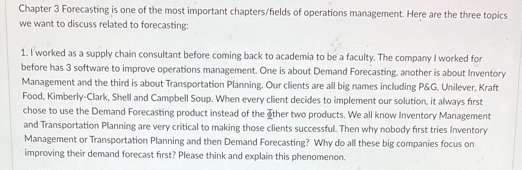 Solved Chapter 3 ﻿Forecasting Is One Of The Most Important | Chegg.com