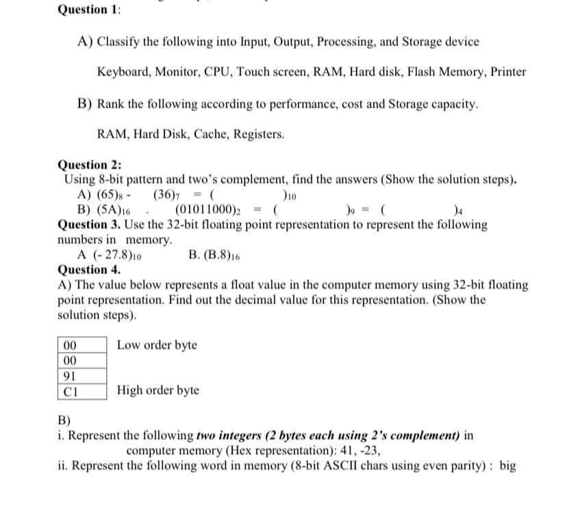 solved-question-1-a-classify-the-following-into-input-chegg