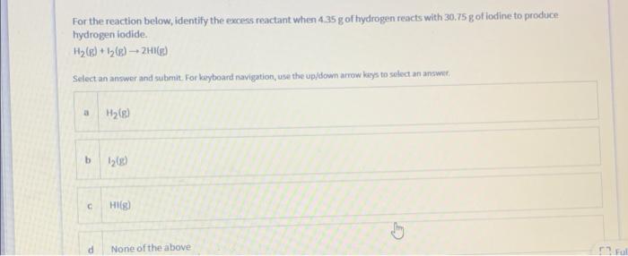 Solved For the reaction below, identify the excess reactant | Chegg.com