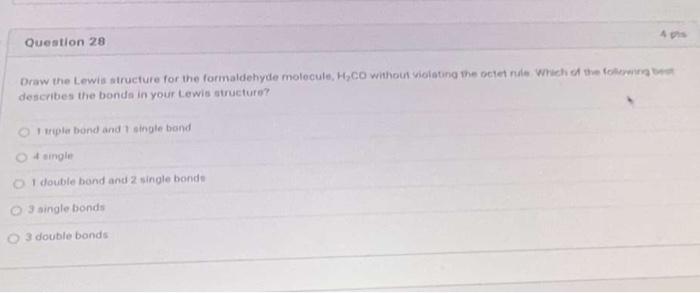 Solved Draw the Lewis structure for the formaldehyde Chegg com