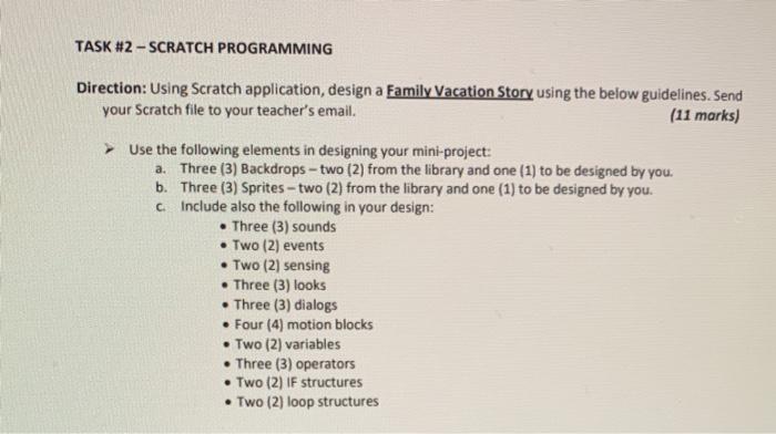 TASK #2 - SCRATCH PROGRAMMING Direction: Using | Chegg.com