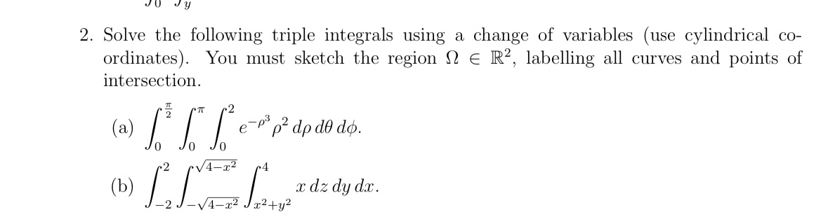 Solved Solve the following triple integrals using a change | Chegg.com