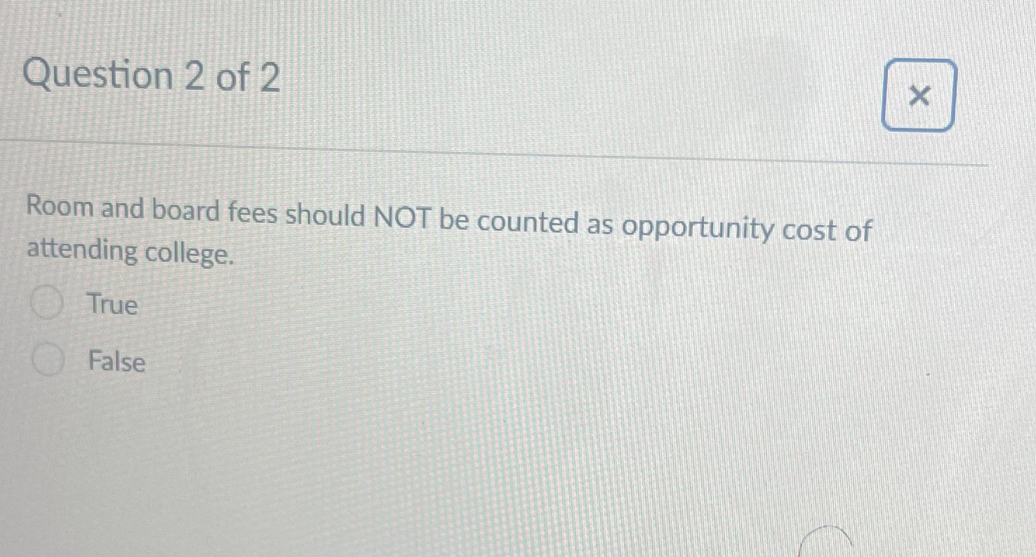solved-question-2-of-2room-and-board-fees-should-not-be-chegg
