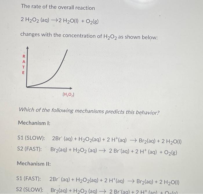 Solved The rate of the overall reaction 2 H2O2 (aq) + H2O(1) | Chegg.com