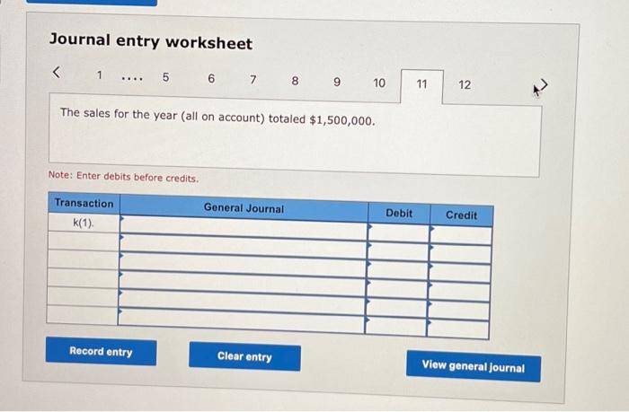 Solved Journal Entry Worksheet \begin{tabular}{lll|l|l|l}