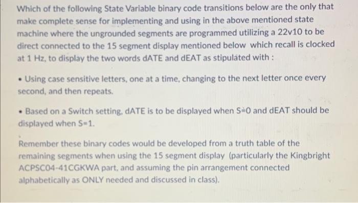 Solved Which of the following State Variable binary code | Chegg.com
