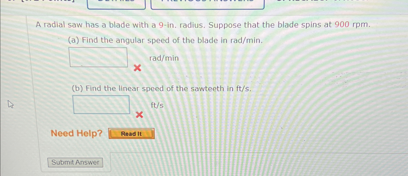 Solved A Radial Saw Has A Blade With A 9-in. ﻿radius. | Chegg.com