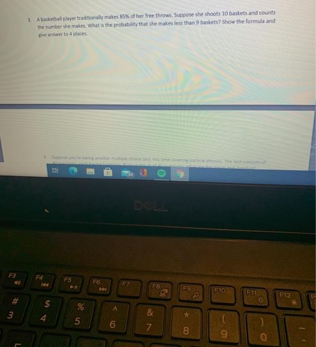 Solved 3. A basketball player traditionally makes 85 of her