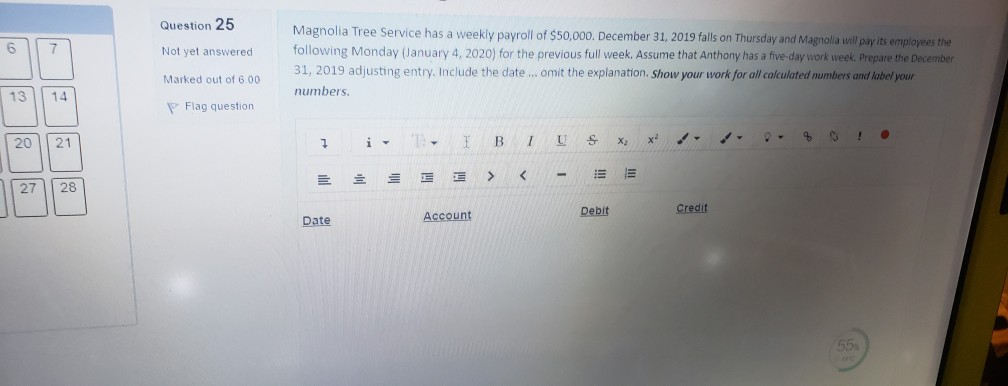 Solved Question 27 Not yet answered 6 7 Marked out of 23.00 | Chegg.com