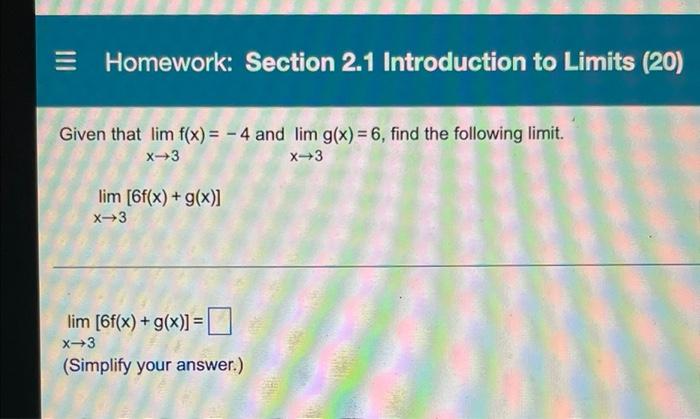 Solved Homework: Section 2.1 Introduction to Limits (20) | Chegg.com