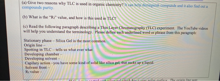 Solved (a) Give two reasons why TLC is used in organic | Chegg.com
