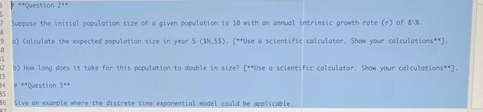 Solved 5 **Question 2 6 7 Suppose The Initial Population | Chegg.com