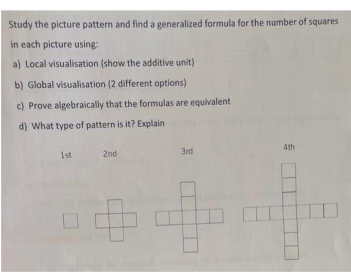 Solved Study the picture pattern and find a generalized | Chegg.com