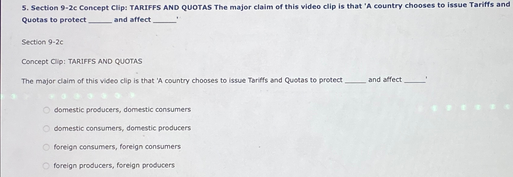 Solved Section 9-2c Concept Clip: TARIFFS AND QUOTAS The | Chegg.com