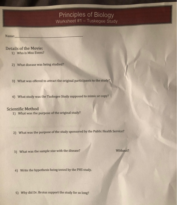 Solved Principles of Biology Worksheet #1 - Tuskegee Study | Chegg.com
