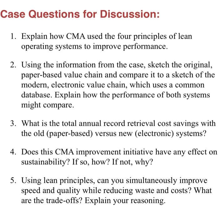 Case Questions for Discussion: 1. Explain how CMA | Chegg.com