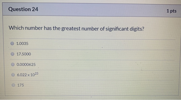 solved-question-24-1-pts-which-number-has-the-greatest-chegg