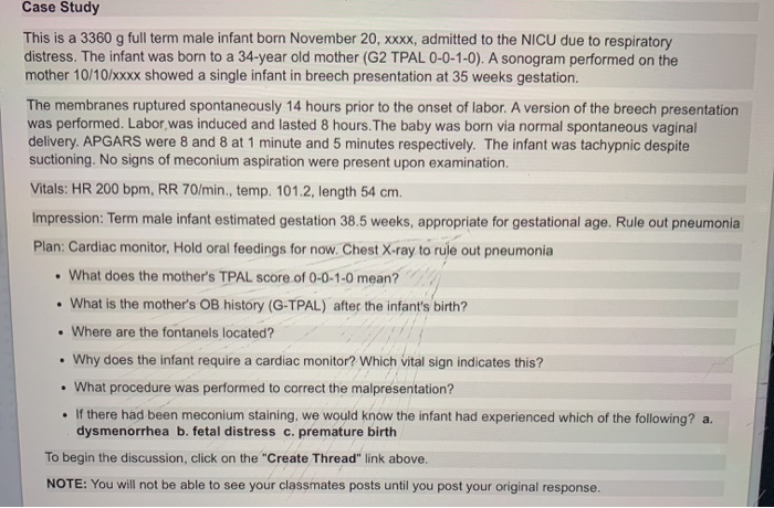 Solved Case Study This is a 3360 g full term male infant | Chegg.com