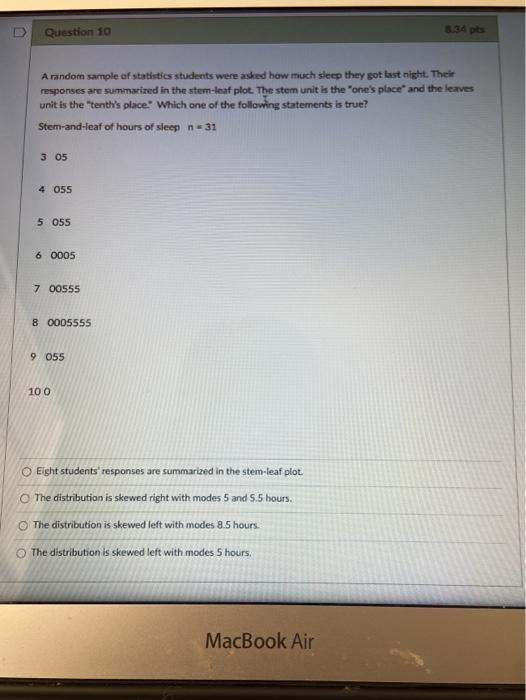 Solved Question 10 A random sample of statistics students | Chegg.com