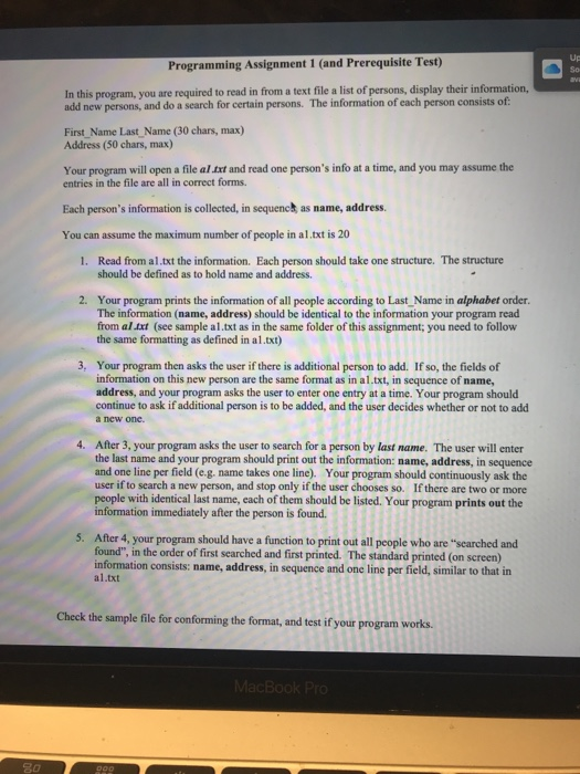 Programming Assignment 1 (and Prerequisite Test) In this program, you are required to read in from a text file a list of pers