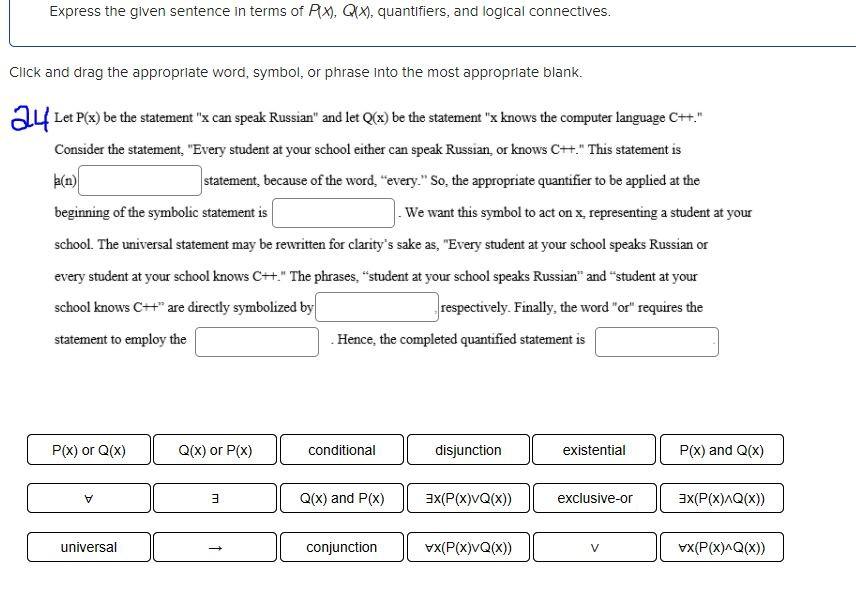 Solved Express the given sentence in terms of Ax), Qx),