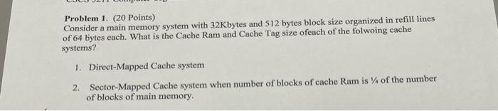 Solved Problem 1. (20 Points) Consider a main memory system | Chegg.com