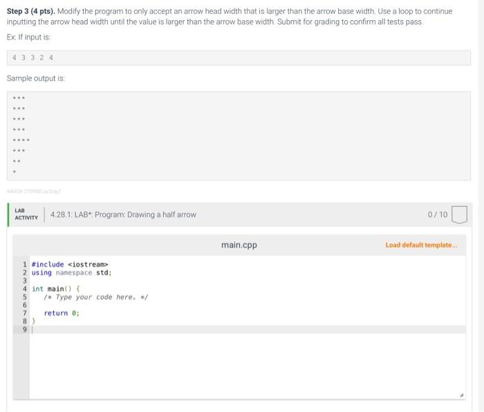 Solved 4.28 LAB*: Program: Drawing a half arrow Program | Chegg.com