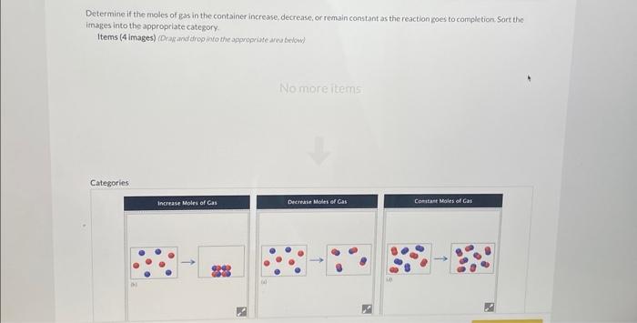 Determine if the moles of gas in the container | Chegg.com